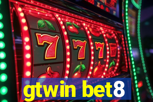 gtwin bet8